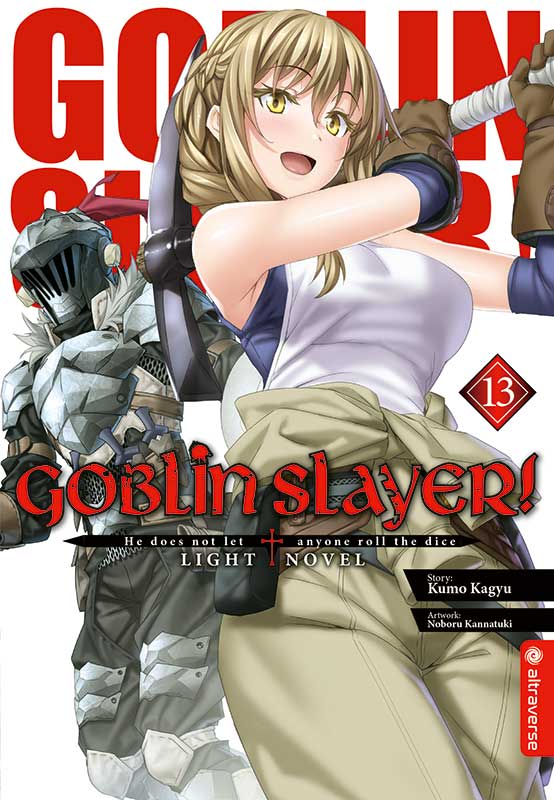 GOBLIN SLAYER! LIGHT NOVEL #13 GOBLIN SLAYER! LIGHT NOVEL #13
