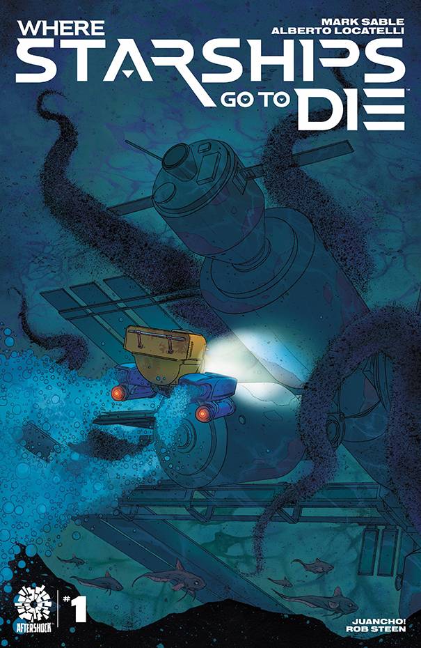 WHERE STARSHIPS GO TO DIE #1