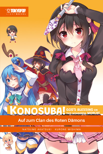 KONOSUBA! GOD’S BLESSING ON THIS WONDERFUL WORLD LIGHT NOVEL #05