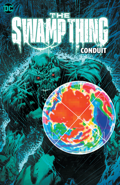 SWAMP THING (2021) TP VOL 02 CONDUIT SWAMP THING (2021) TP VOL 02 CONDUIT