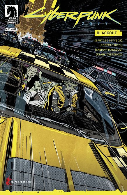 CYBERPUNK 2077 BLACKOUT #3 CYBERPUNK 2077 BLACKOUT #3