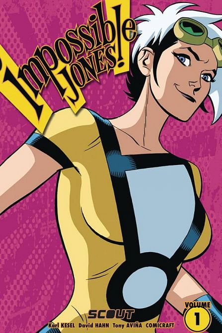 IMPOSSIBLE JONES TP VOL 01 GRIN & GRITTY
