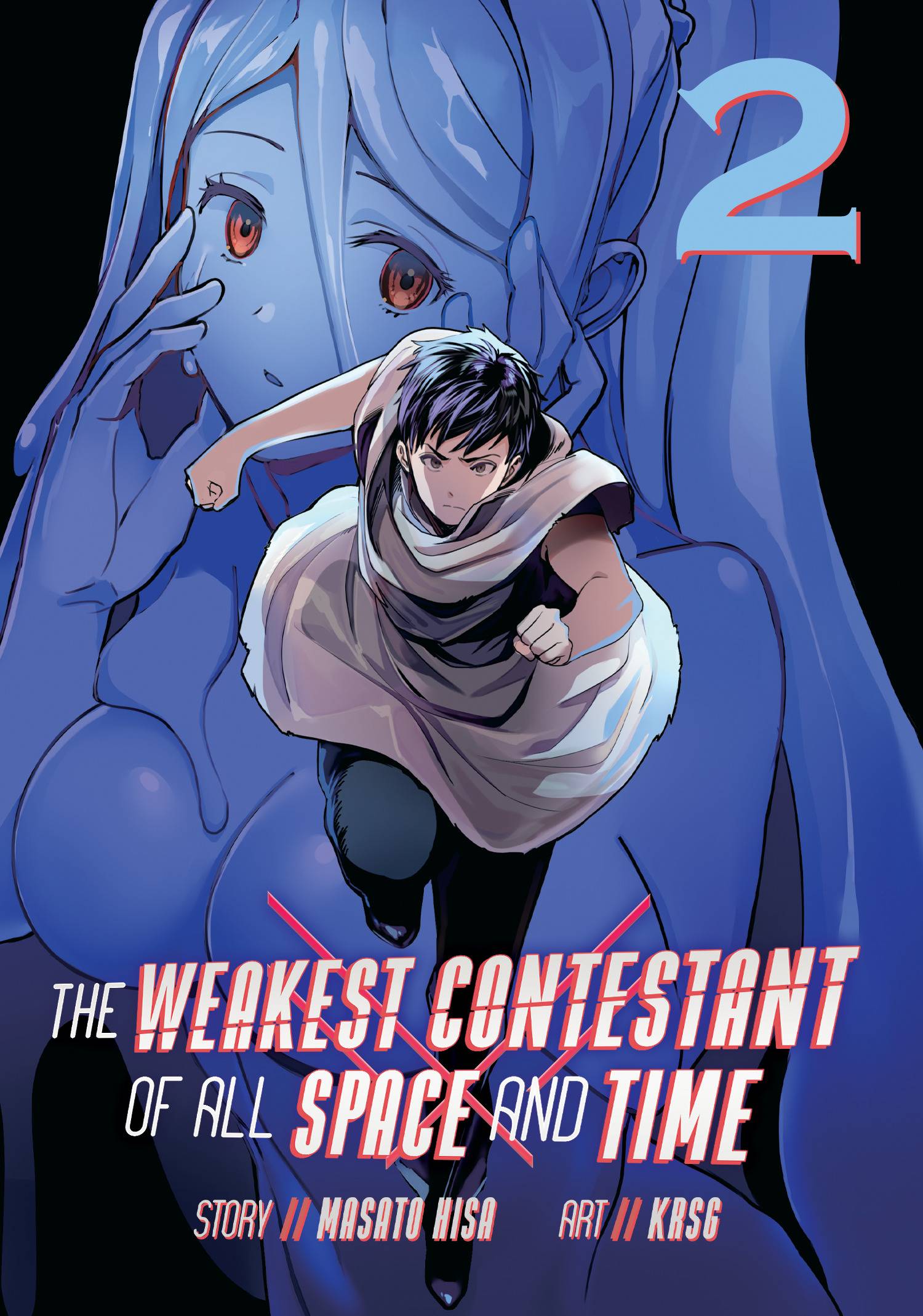 WEAKEST CONTESTANT IN ALL SPACE & TIME GN VOL 02 WEAKEST CONTESTANT IN ALL SPACE & TIME GN VOL 02