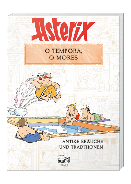 Asterix - O TEMPORA, O MORES!