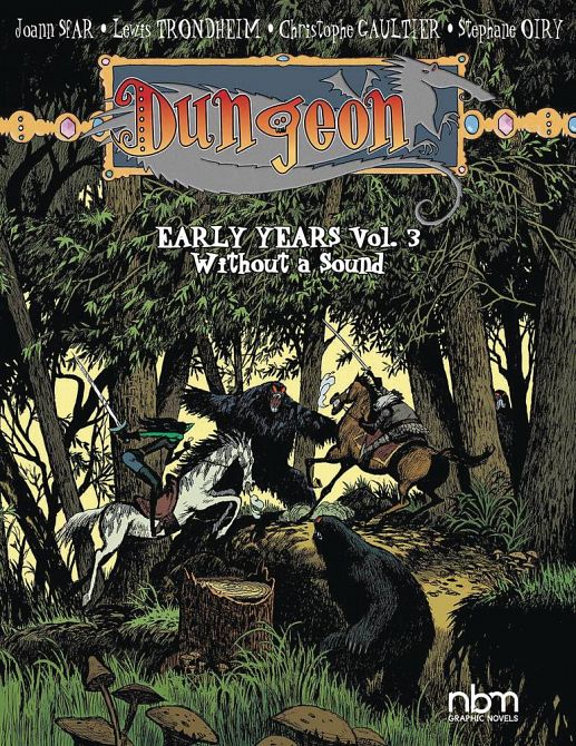 DUNGEON EARLY YEARS TP VOL 03 WITHOUT A SOUND