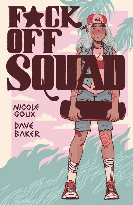 F*CK OFF SQUAD REMASTERED EDITION GN