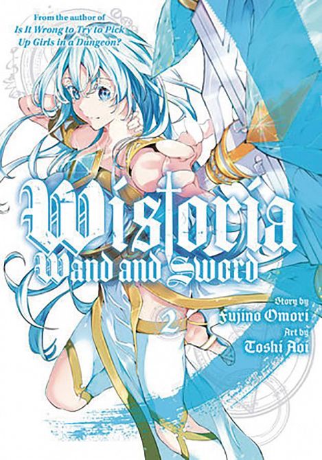 WISTORIA WAND & SWORD GN VOL 02