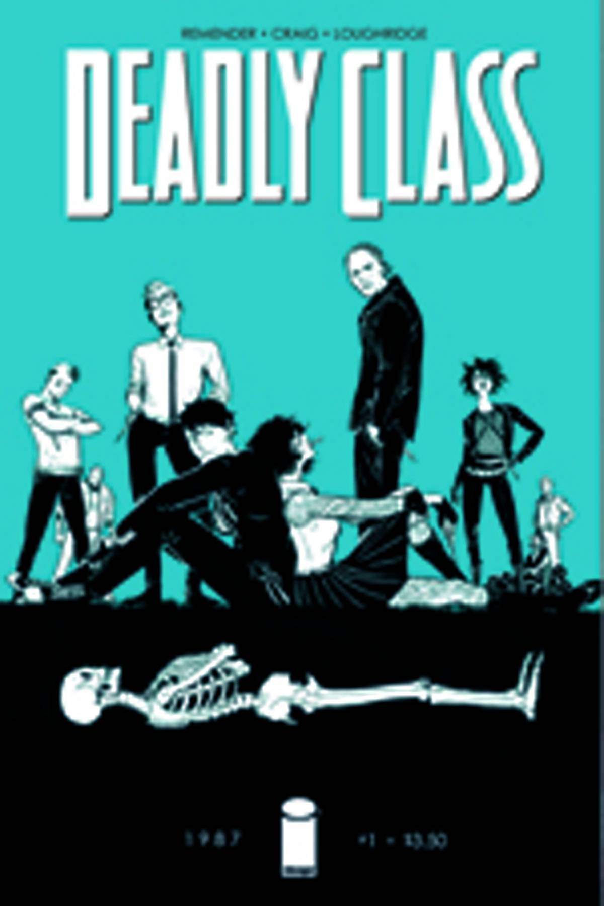 DEADLY CLASS TP VOL 01 REAGAN YOUTH DEADLY CLASS TP VOL 01 REAGAN YOUTH