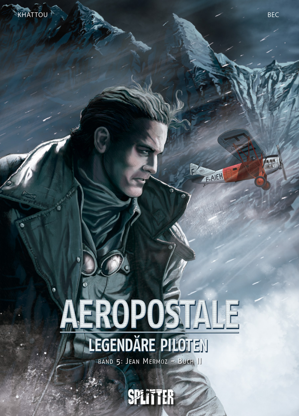 AEROPOSTALE - LEGENDÄRE PILOTEN #05 AEROPOSTALE - LEGENDÄRE PILOTEN #05