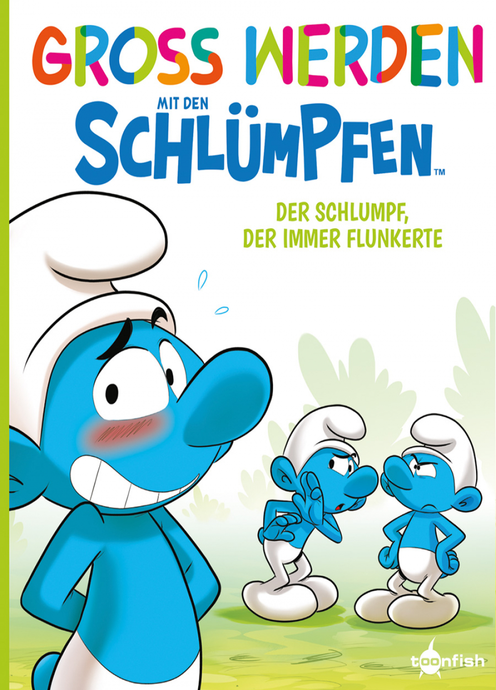GROSS WERDEN MIT DEN SCHLÜMPFEN #06 GROSS WERDEN MIT DEN SCHLÜMPFEN #06