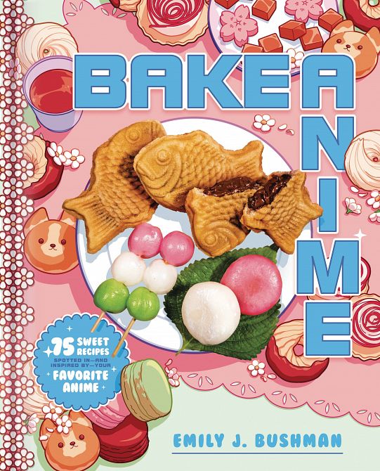 BAKE ANIME 75 SWEET RECIPES HC