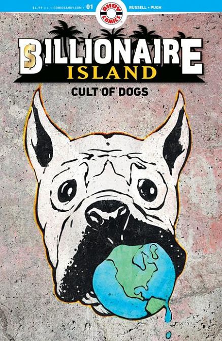 BILLIONAIRE ISLAND CULT OF DOGS #1
