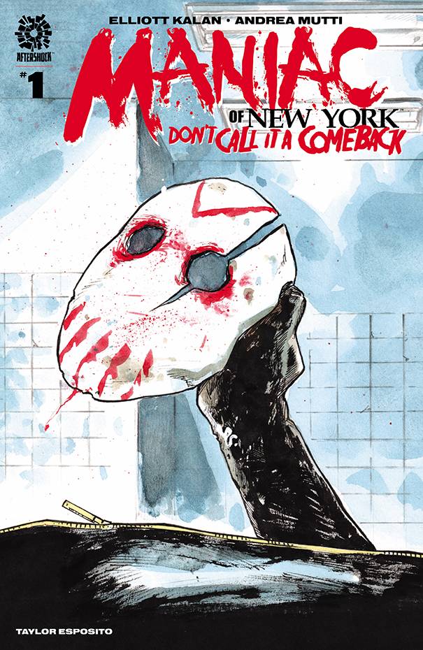 MANIAC OF NEW YORK DONT CALL IT A COMEBACK #1 MANIAC OF NEW YORK DONT CALL IT A COMEBACK #1