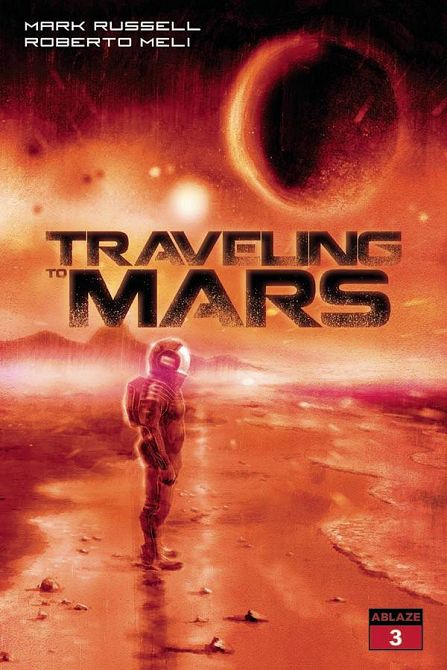 TRAVELING TO MARS #3