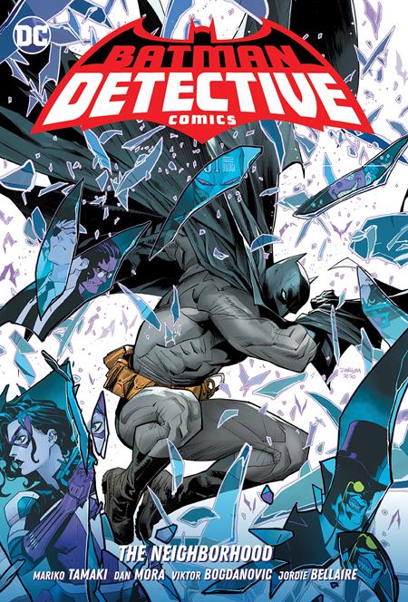 BATMAN DETECTIVE COMICS (2021) TP VOL 01 THE NEIGHBORHOOD BATMAN DETECTIVE COMICS (2021) TP VOL 01 THE NEIGHBORHOOD