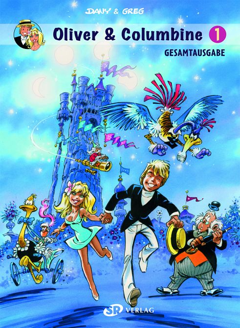 OLIVER & COLUMBINE GESAMTAUSGABE #01 OLIVER & COLUMBINE GESAMTAUSGABE #01