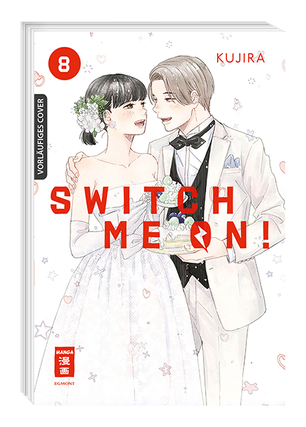 SWITCH ME ON! #08