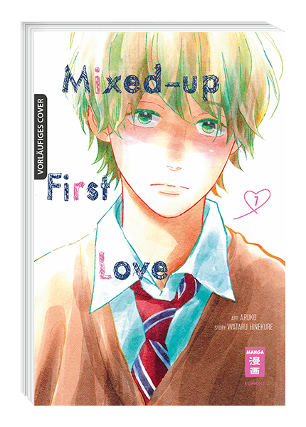 MIXED-UP FIRST LOVE #07