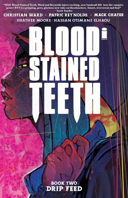 BLOOD STAINED TEETH TP VOL 02 DRIP FEED