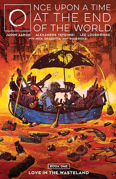 ONCE UPON A TIME AT END OF THE WORLD TP VOL 01 ONCE UPON A TIME AT END OF THE WORLD TP VOL 01