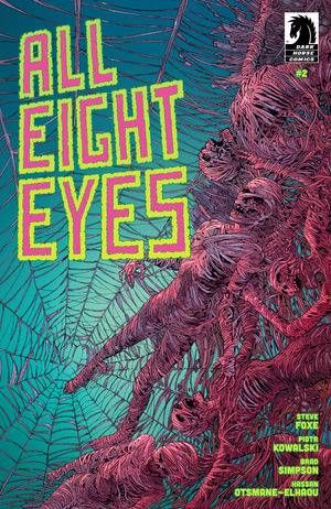 ALL EIGHT EYES #2 ALL EIGHT EYES #2
