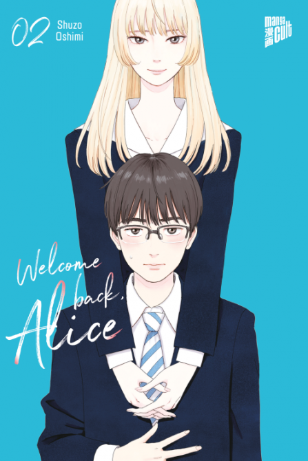 WELCOME BACK, ALICE #02