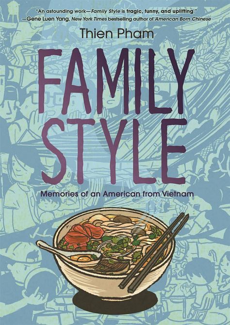 FAMILY STYLE MEMORIES OF AMERICAN FROM VIETNAM GN