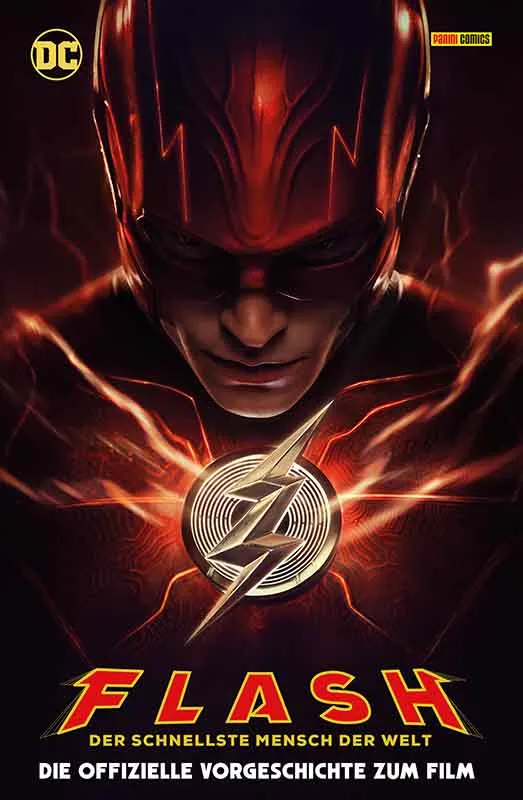 FLASH: DER SCHNELLSTE MENSCH DER WELT – DIE OFFIZIELLE VORGESCHICHTE ZUM FILM (SC) FLASH: DER SCHNELLSTE MENSCH DER WELT – DIE OFFIZIELLE VORGESCHICHTE ZUM FILM (SC)