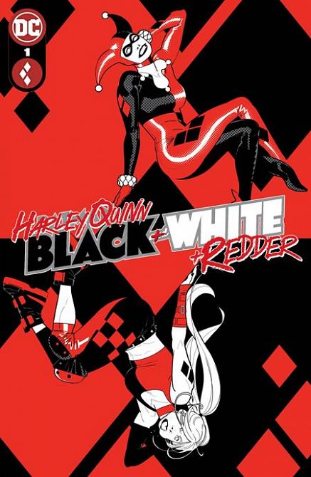 HARLEY QUINN BLACK WHITE REDDER #1