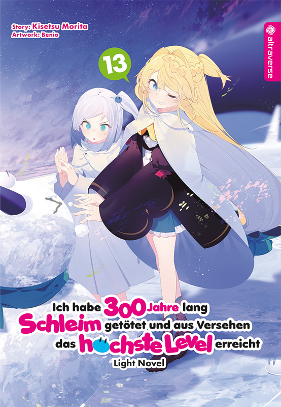 ICH HABE 300 JAHRE LANG SCHLEIM GETĂ–TET UND AUS VERSEHEN DAS HĂ–CHSTE LEVEL ERREICHT LIGHT NOVEL #13 ICH HABE 300 JAHRE LANG SCHLEIM GETĂ–TET UND AUS VERSEHEN DAS HĂ–CHSTE LEVEL ERREICHT LIGHT NOVEL #13