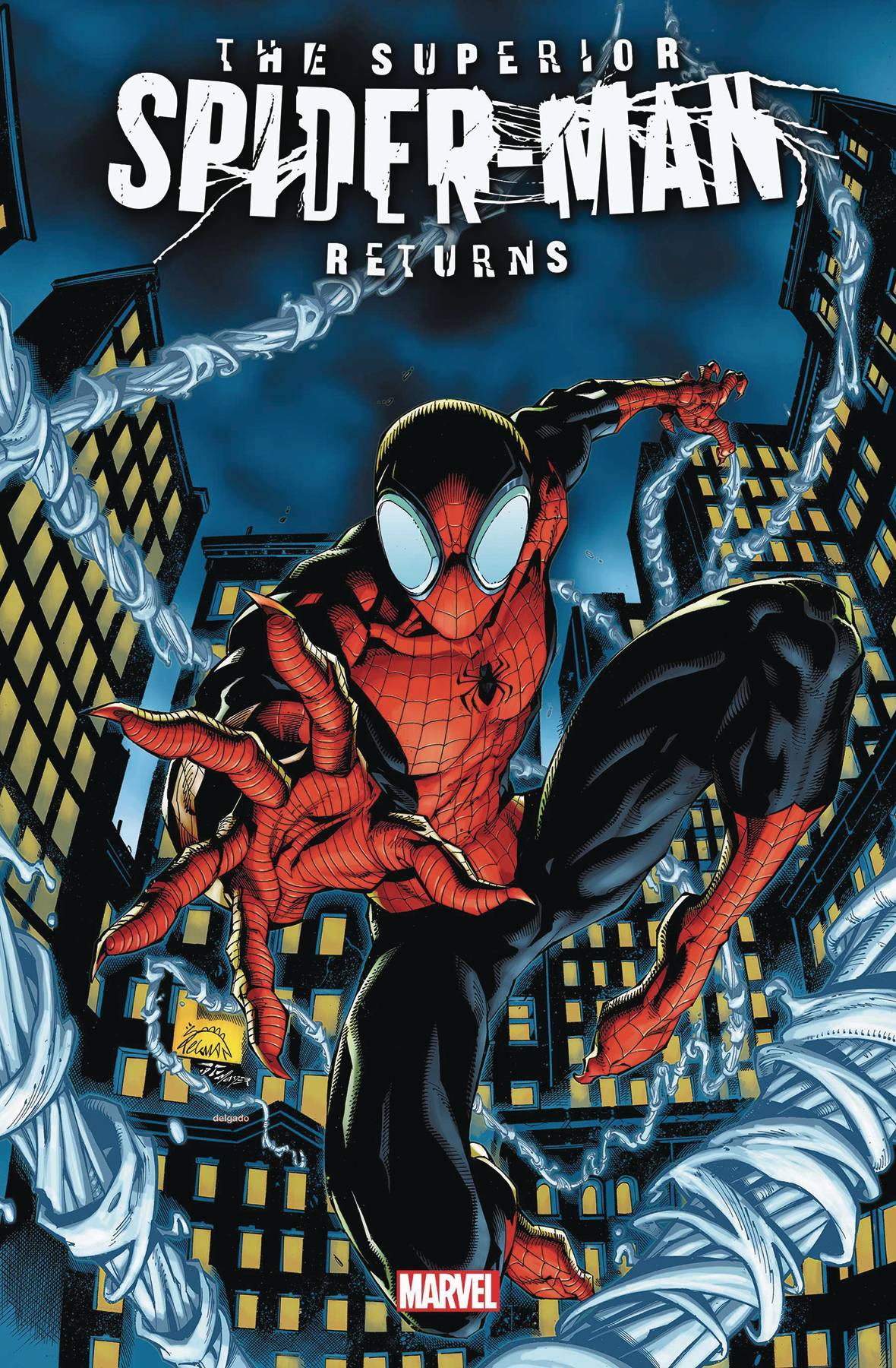 SUPERIOR SPIDER-MAN RETURNS #1 SUPERIOR SPIDER-MAN RETURNS #1
