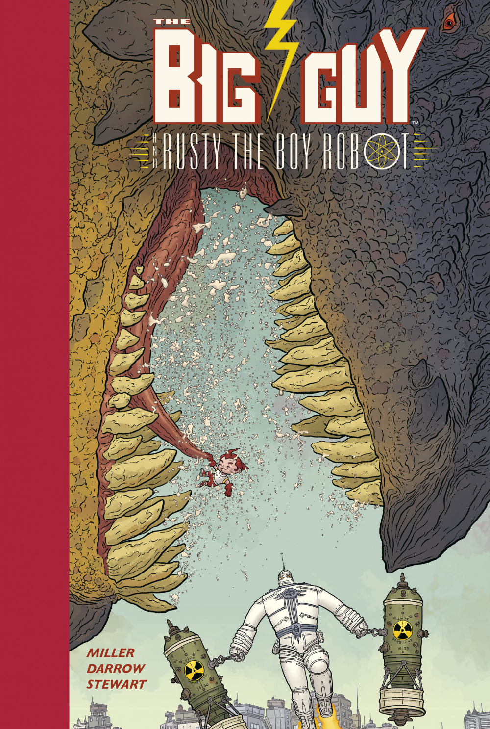 BIG GUY AND RUSTY THE BOY ROBOT (HC) BIG GUY AND RUSTY THE BOY ROBOT (HC)