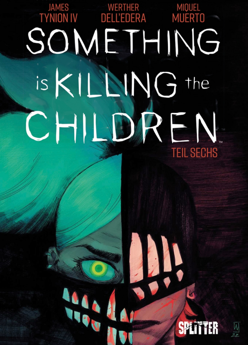 SOMETHING IS KILLING THE CHILDREN (ab 2020) #06 SOMETHING IS KILLING THE CHILDREN (ab 2020) #06