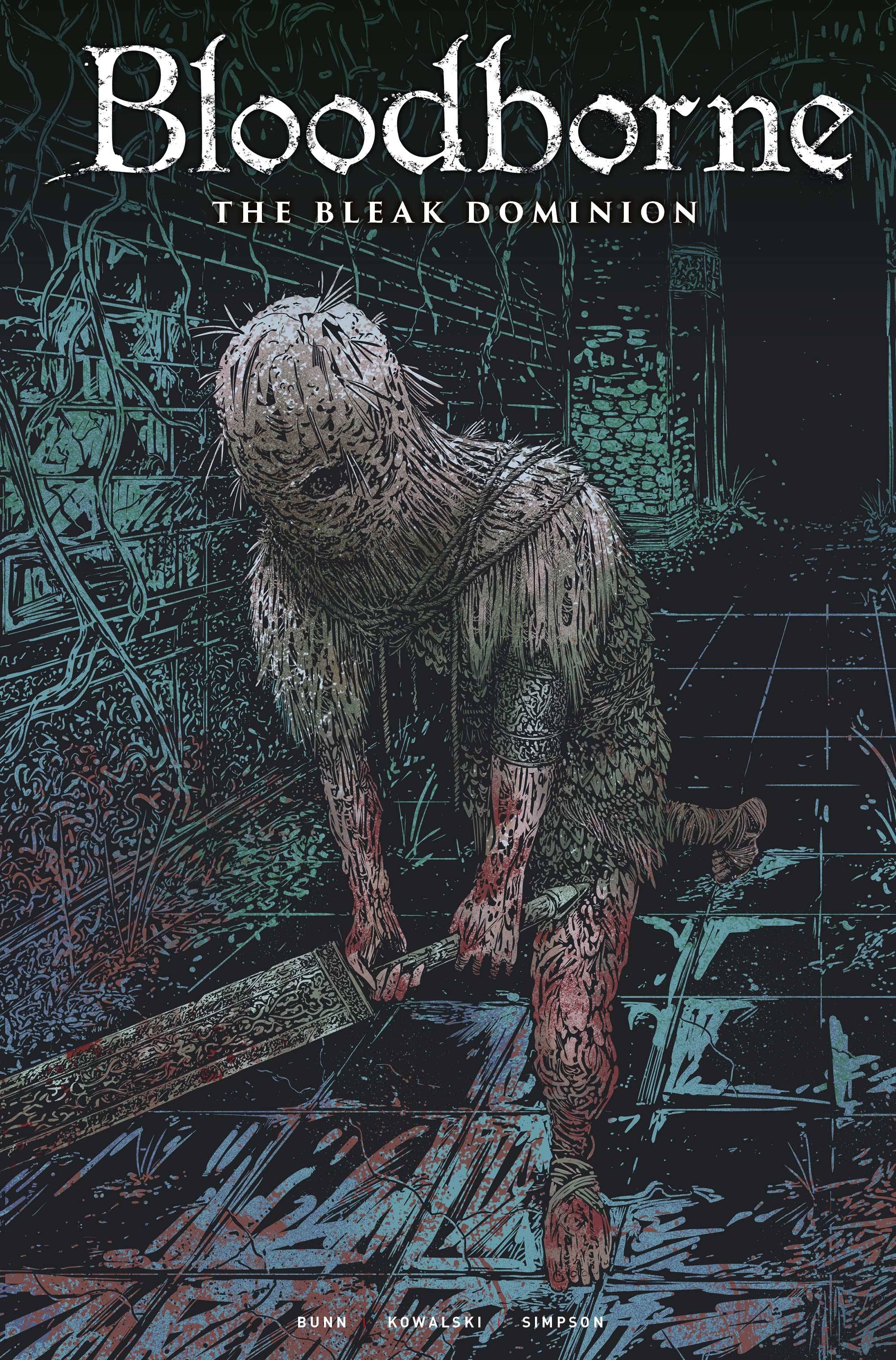 BLOODBORNE BLEAK DOMINION #3