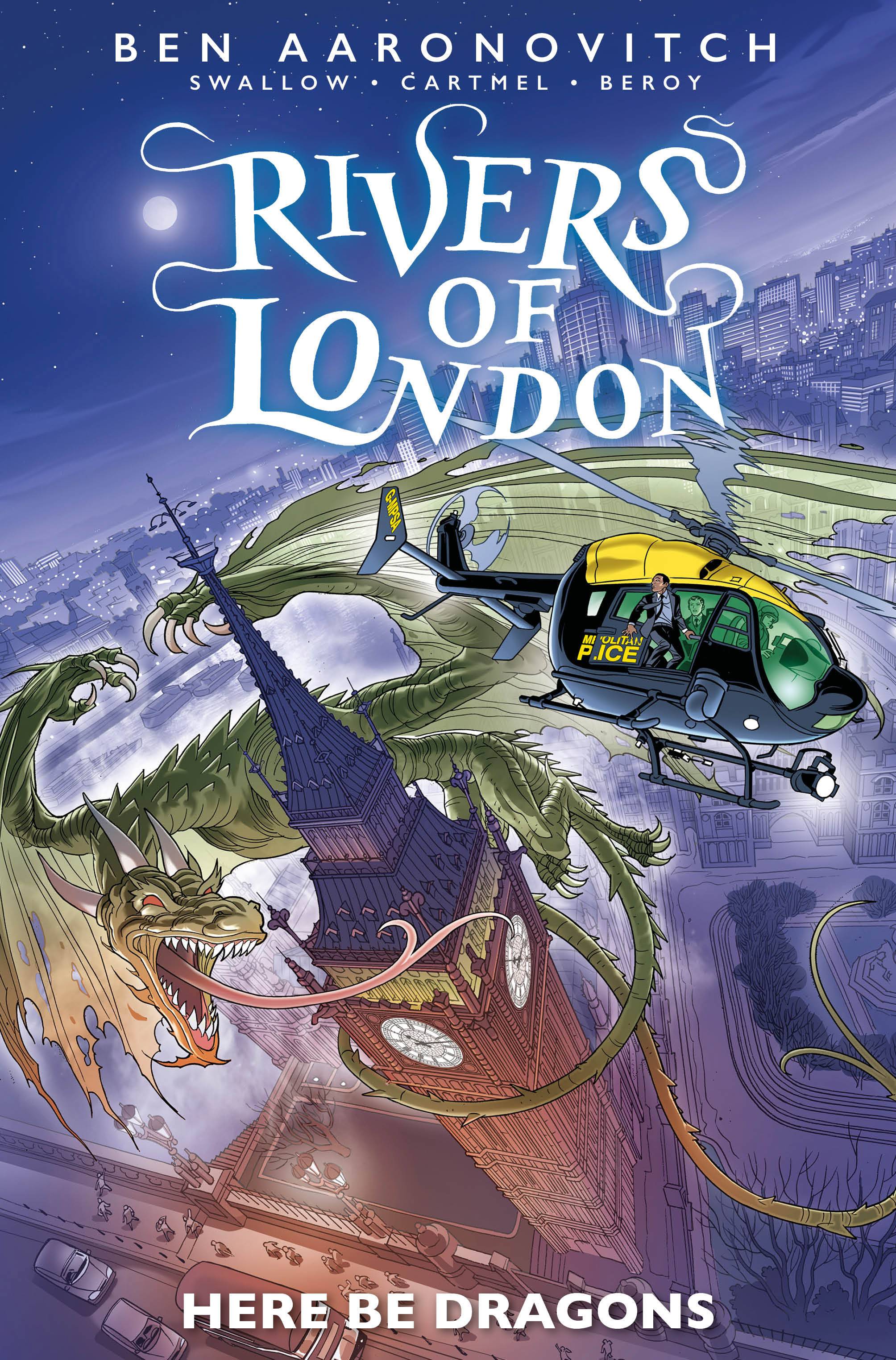 RIVERS OF LONDON HERE BE DRAGONS TP RIVERS OF LONDON HERE BE DRAGONS TP