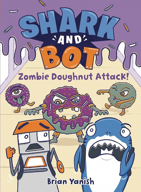 SHARK AND BOT YR GN VOL 03 ZOMBIE DOUGHNUT ATTACK
