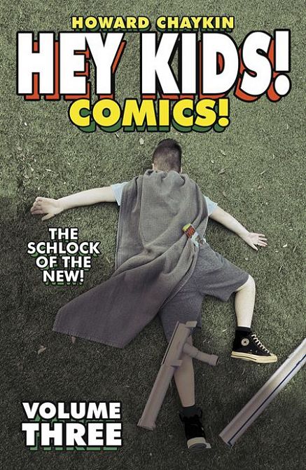 HEY KIDS COMICS TP VOL 03 THE SCHLOCK OF THE NEW