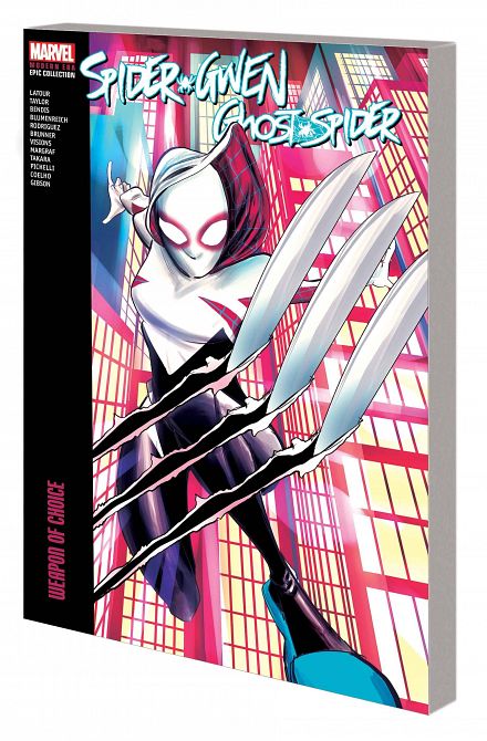 SPIDER-GWEN GHOST-SPIDER EPIC COLLECTION TP VOL 2 WEAPON CHOICE