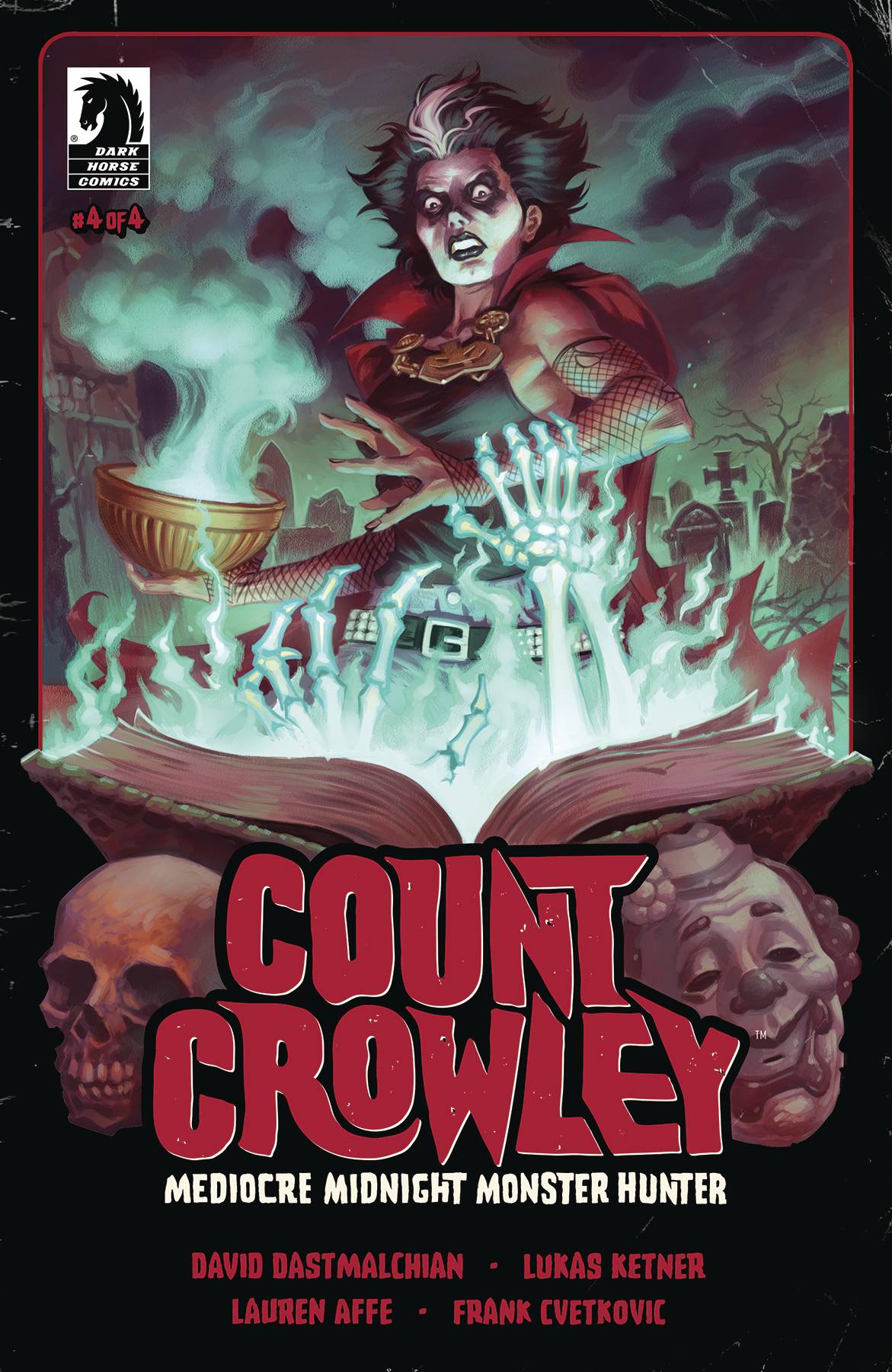 COUNT CROWLEY MEDIOCRE MIDNIGHT MONSTER HUNTER #4 COUNT CROWLEY MEDIOCRE MIDNIGHT MONSTER HUNTER #4