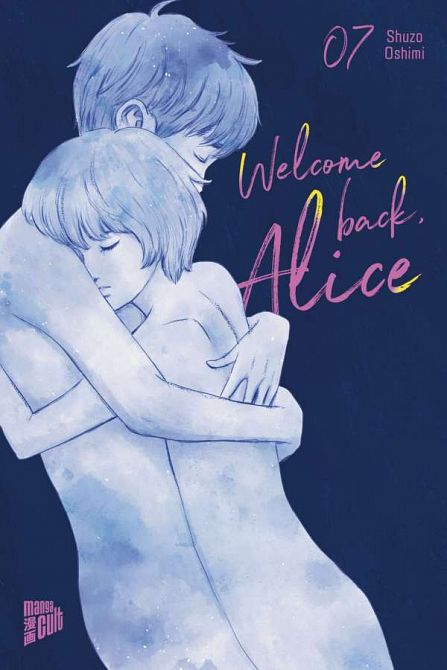 WELCOME BACK, ALICE #07