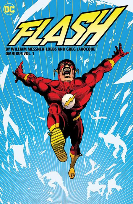 FLASH BY WILLIAM MESSNER-LOEBS AND GREG LAROCQUE OMNIBUS HC VOL 01 FLASH BY WILLIAM MESSNER-LOEBS AND GREG LAROCQUE OMNIBUS HC VOL 01