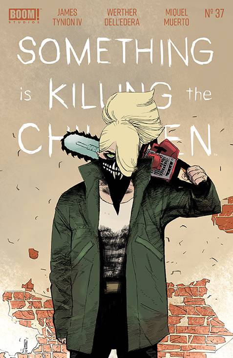 SOMETHING IS KILLING THE CHILDREN #37 SOMETHING IS KILLING THE CHILDREN #37