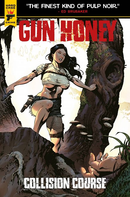 GUN HONEY COLLISION COURSE #1 GUN HONEY COLLISION COURSE #1