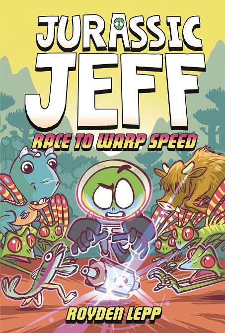 JURASSIC JEFF HC VOL 02 RACE TO WARP SPEED JURASSIC JEFF HC VOL 02 RACE TO WARP SPEED