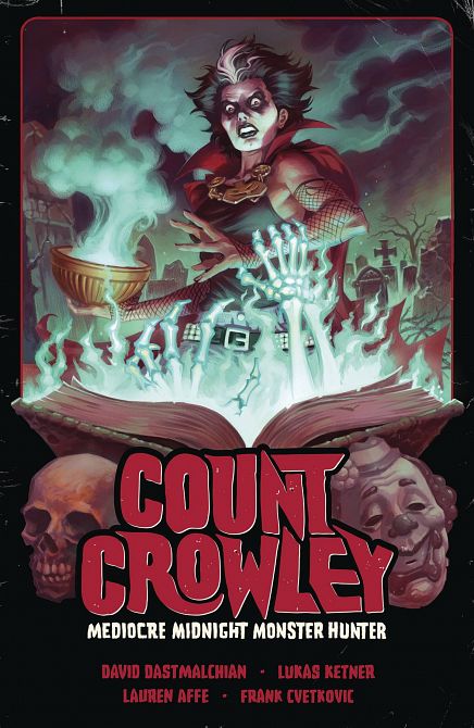 COUNT CROWLEY TP VOL 03 MEDIOCRE MIDNIGHT MONSTER HUNTER