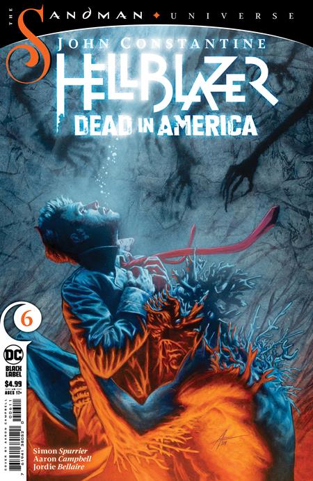 JOHN CONSTANTINE HELLBLAZER DEAD IN AMERICA #6 JOHN CONSTANTINE HELLBLAZER DEAD IN AMERICA #6