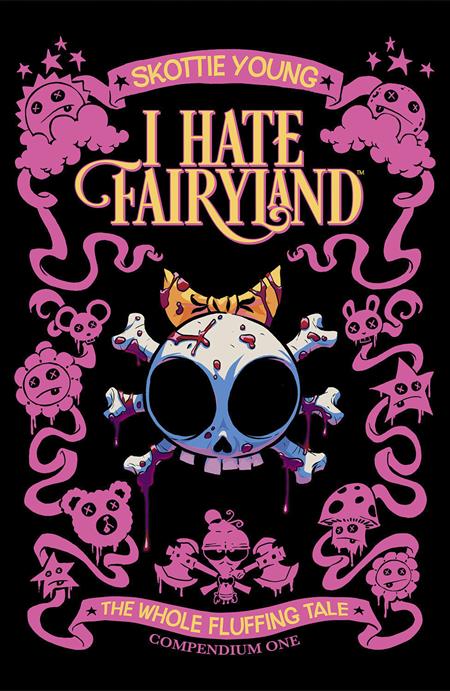 I HATE FAIRYLAND COMPENDIUM ONE TP THE WHOLE FLUFFING TALE I HATE FAIRYLAND COMPENDIUM ONE TP THE WHOLE FLUFFING TALE