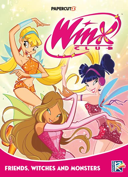 WINX CLUB TP VOL 02 FRIENDS MONSTERS AND WITCHES