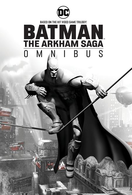 BATMAN THE ARKHAM SAGA OMNIBUS HC (2024 EDITION) BATMAN THE ARKHAM SAGA OMNIBUS HC (2024 EDITION)