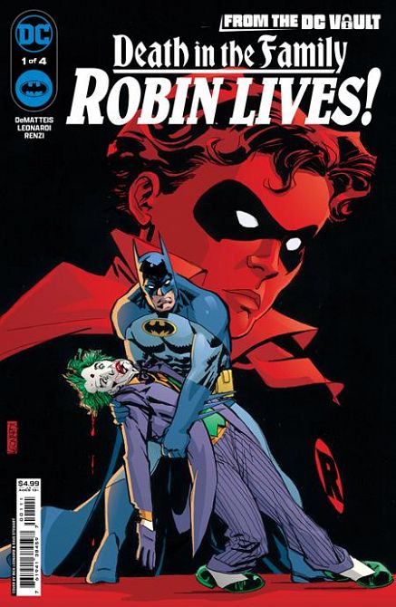 FROM THE DC VAULT DEATH IN THE FAMILY ROBIN LIVES #1